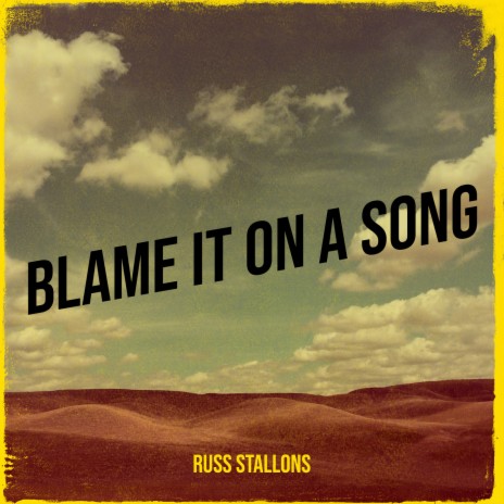 Blame It on a Song | Boomplay Music