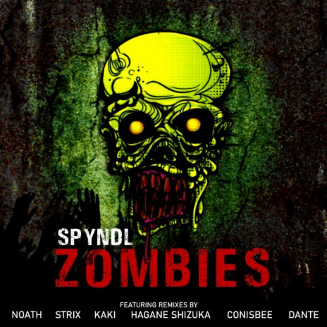 Zombies (Conisbee Remix)