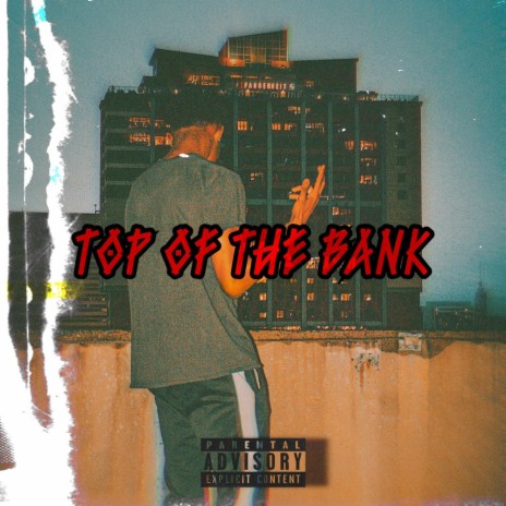 Top of the bank | Boomplay Music