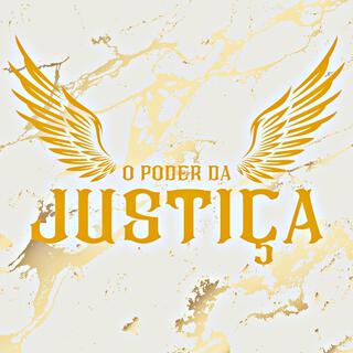 O Poder da Justiça