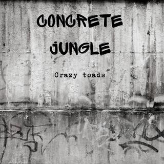 Concrete jungle