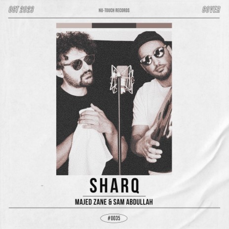Sharq ft. Sam Abdullah | Boomplay Music