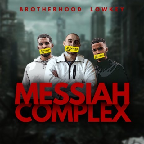 Messiah Complex ft. Lowkey