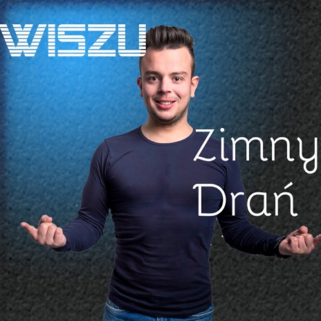 Zimny drań | Boomplay Music