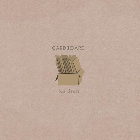 Cardboard | Boomplay Music