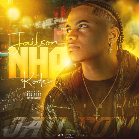 NHA KODE (by Jailson) | Boomplay Music