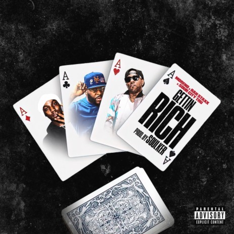 Gettin Rich ft. Sourcity Tru & Rah Staxx | Boomplay Music