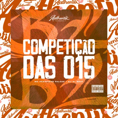 Competição das 015 ft. Dj Gl Beat | Boomplay Music