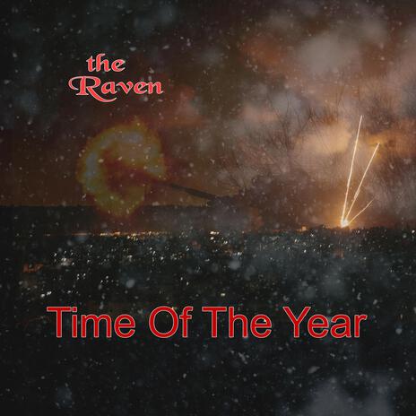 Time Of The Year | Boomplay Music