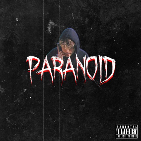 Paranoid | Boomplay Music