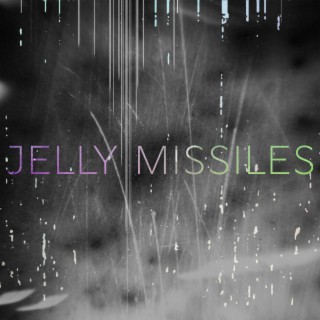 Jelly Missiles