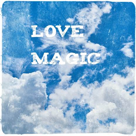 love magic | Boomplay Music