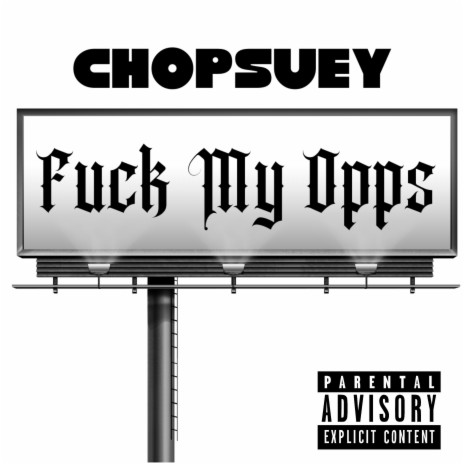 Fuck My Opps | Boomplay Music