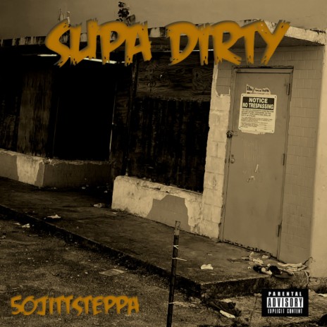 SUPA DIRTY | Boomplay Music