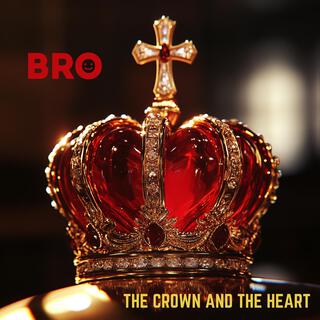 The Crown and the Heart