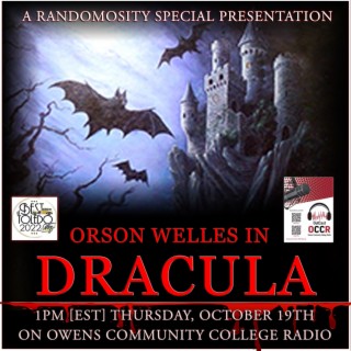 RANDOMOSITY/OCCR - [10/19/2023] (Orson Welles in Dracula)