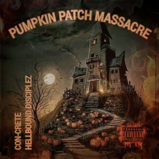 Pumpkin Patch Massacre
