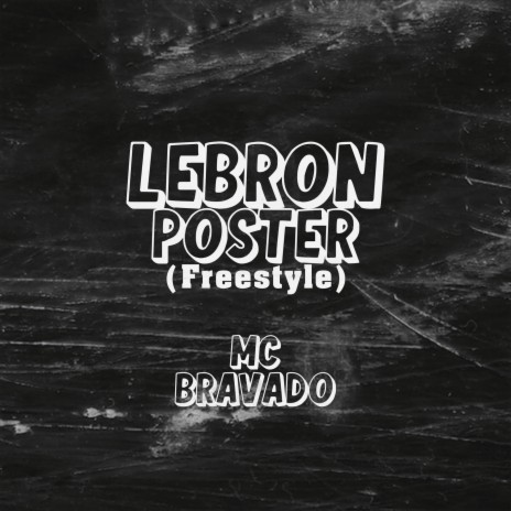 Lebron Poster (Freestyle)