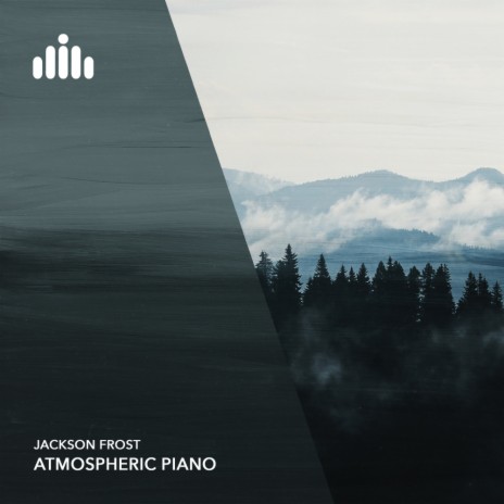 Atmospheric Piano | Boomplay Music