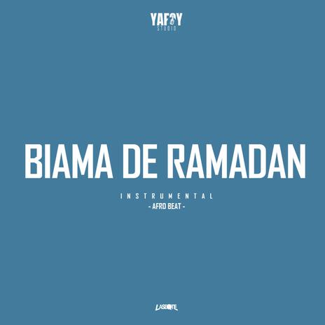 BIAMA DE RAMADAN | Boomplay Music