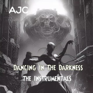 Dancing in the darkness,the instrumentals