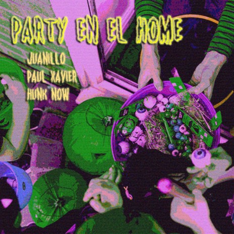 Party en el Home ft. Paul Xavier & Hunk Now | Boomplay Music