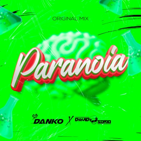 Paranoía (Original Mix) ft. David Osorio | Boomplay Music