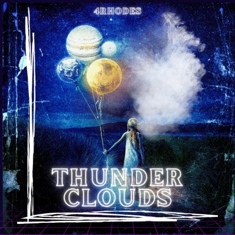 Thunder Clouds | Boomplay Music