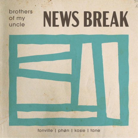 News Break ft. Fonville, Kosie, Phøn & Tane