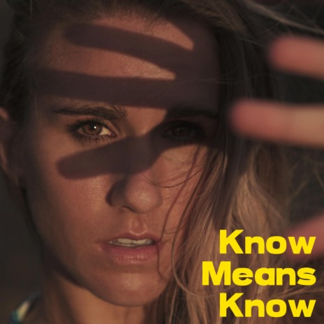 Know Means Know | Boomplay Music