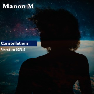 Constellations (Version RNB)