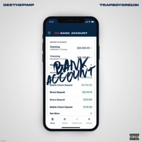 Bank Account ft. Deethepimp | Boomplay Music