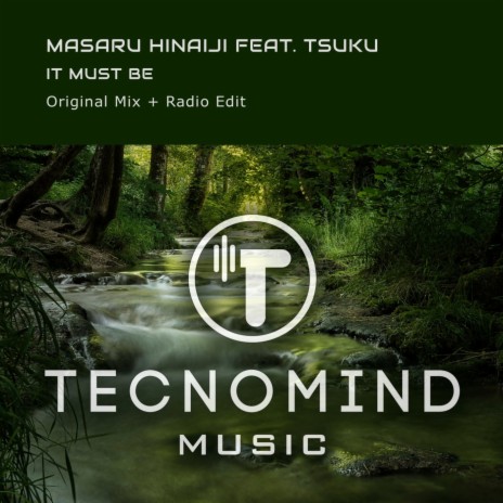 It Must Be ft. Tsuku | Boomplay Music