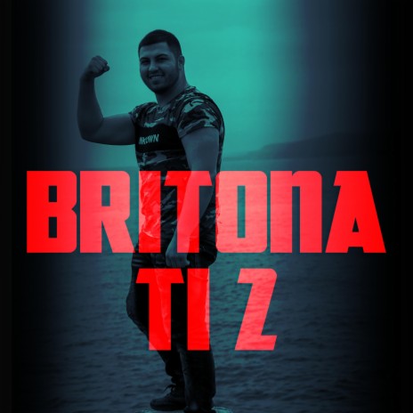 Britona Ti 2 | Boomplay Music