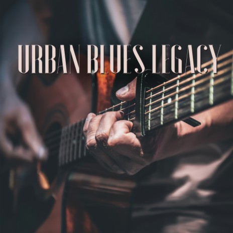 Urban Blues Reflections | Boomplay Music