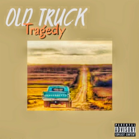 Old Truck | Boomplay Music