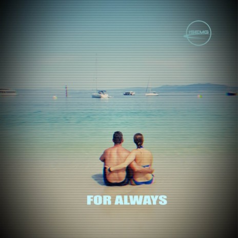 For Always | Boomplay Music