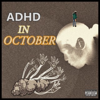 ADHD In October