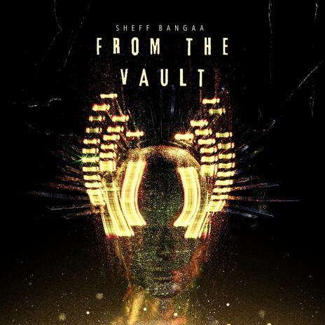 From the vault! | Boomplay Music