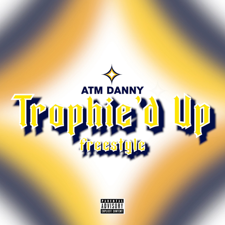 Trophie’d Up | Boomplay Music