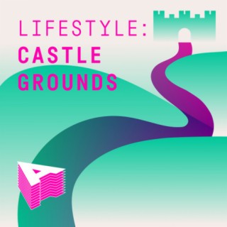 Lifestyle - Castle Grounds