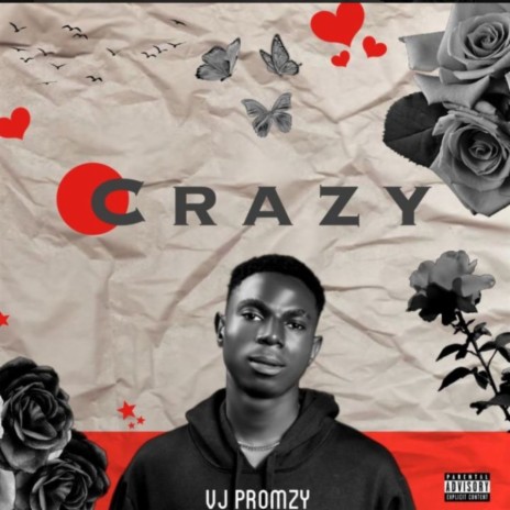 Crazy 🅴 | Boomplay Music