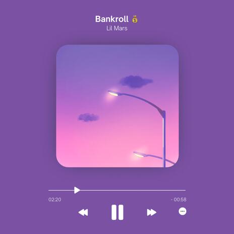 Bankroll | Boomplay Music