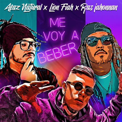 Me Voy a Beber ft. Lion Fiah & Ras Jahonnan | Boomplay Music