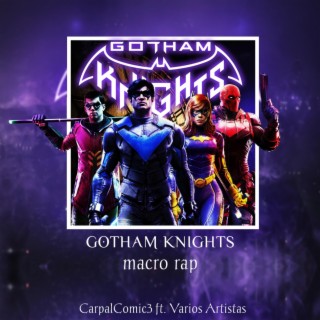 Gotham Knights Macro Rap