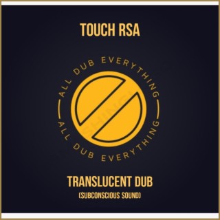 Translucent Dub