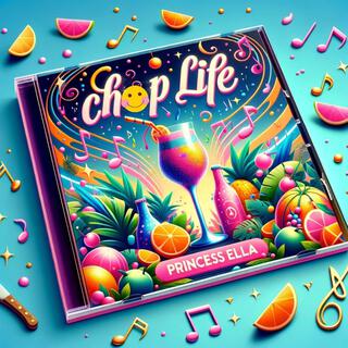 CHOP LIFE lyrics | Boomplay Music