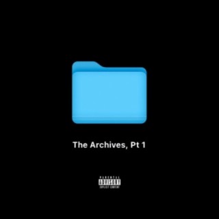 The Archives, Pt. 1