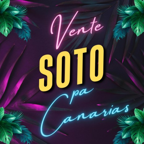 Vente pa Canarias | Boomplay Music