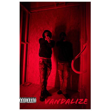 Vandalize ft. J3DaJoint | Boomplay Music